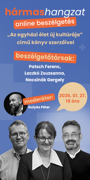 Hármashangzat online beszélgetés – 2026. 01. 27. 18 óra